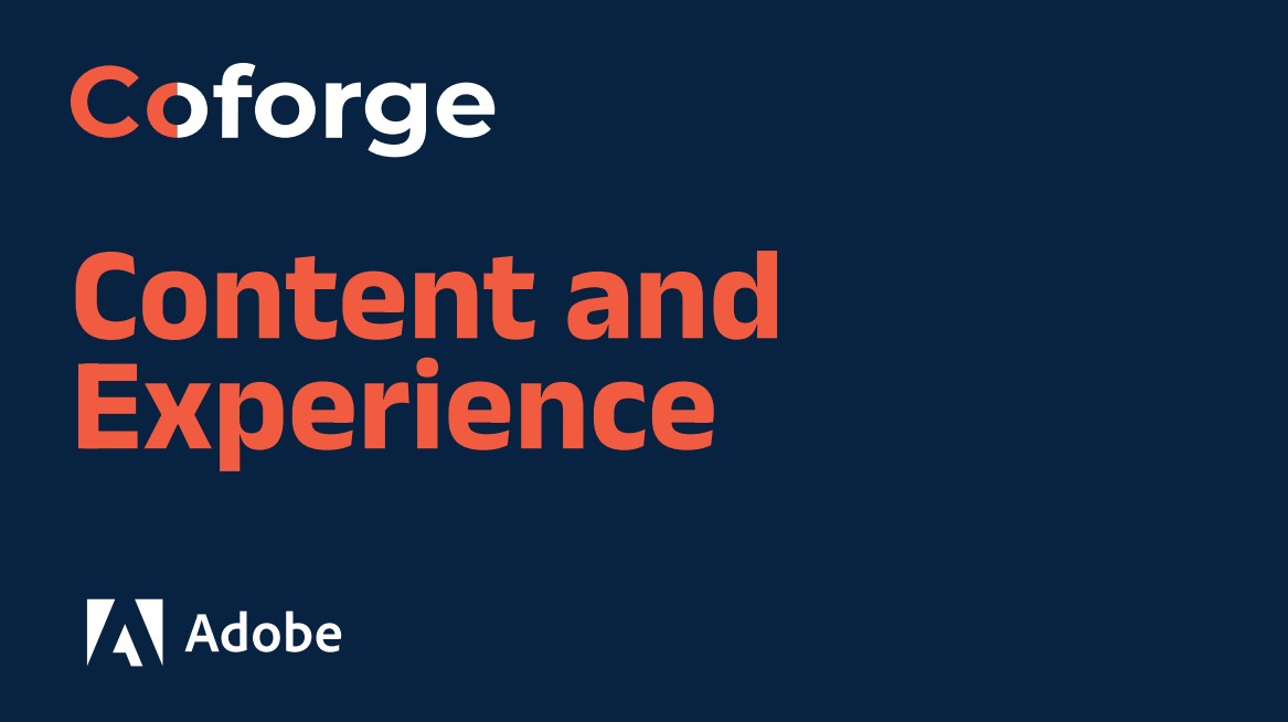 Coforge is Partner with Adobe in order to provide customer and digital intuitive excellence for our Customers