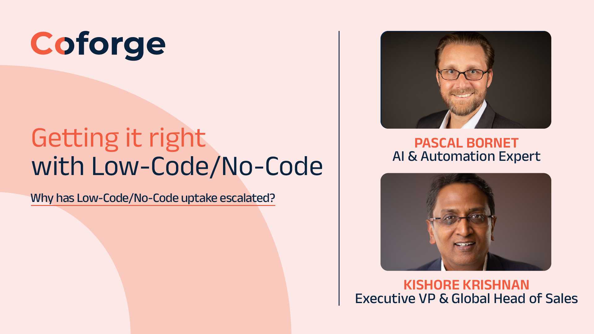Getting it right with LCNC | Why has Low-Code/No-Code uptake escalated?