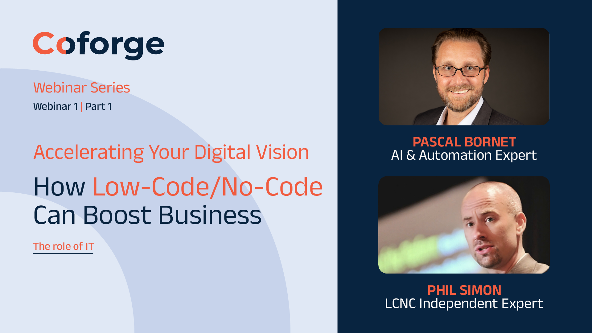 How LCNC Can Boost Business | Webinar 1 | Part 1 | The Role of IT
