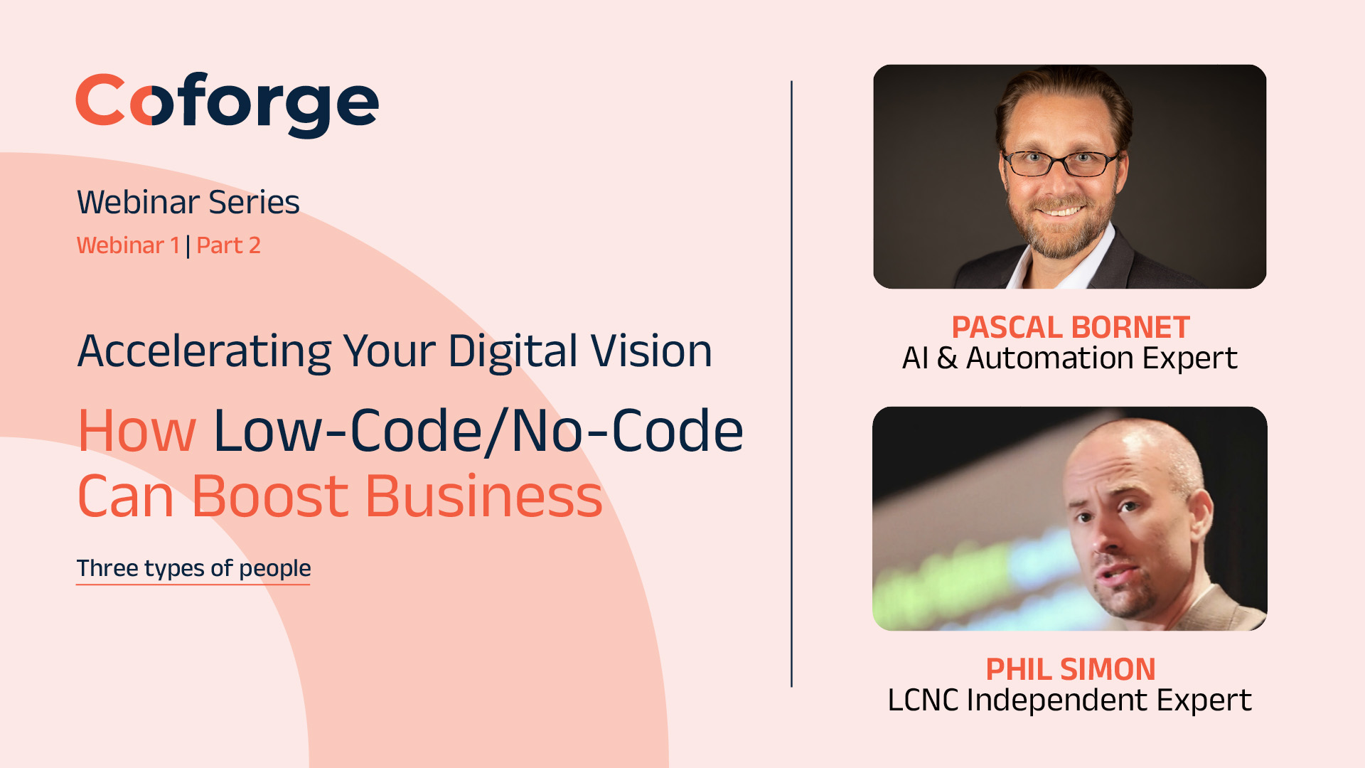 How LCNC Can Boost Business | Webinar 1 | Part 2 | Three Types of People